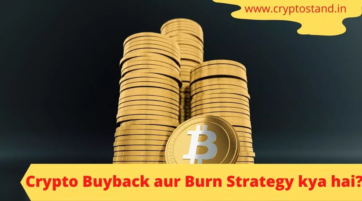 Crypto Buyback aur Burn Strategy kya hai