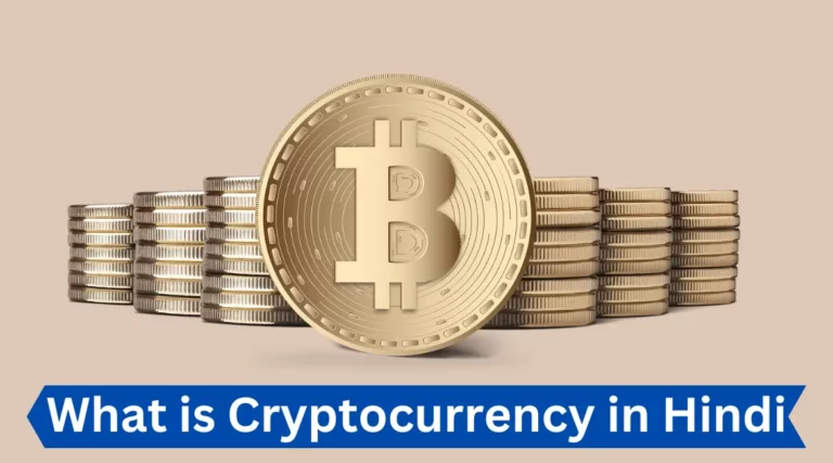 What is Cryptocurrency in Hindi & Work, History, Legal, Future
