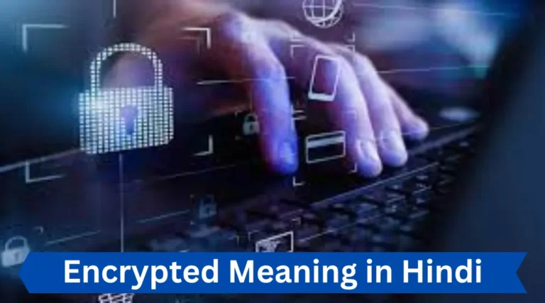 Encrypted Meaning in Hindi | एन्क्रिप्टेड WhatsApp संदेश को कैसे पढ़ें?