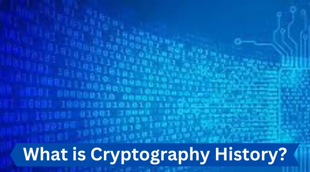 What is Cryptography History