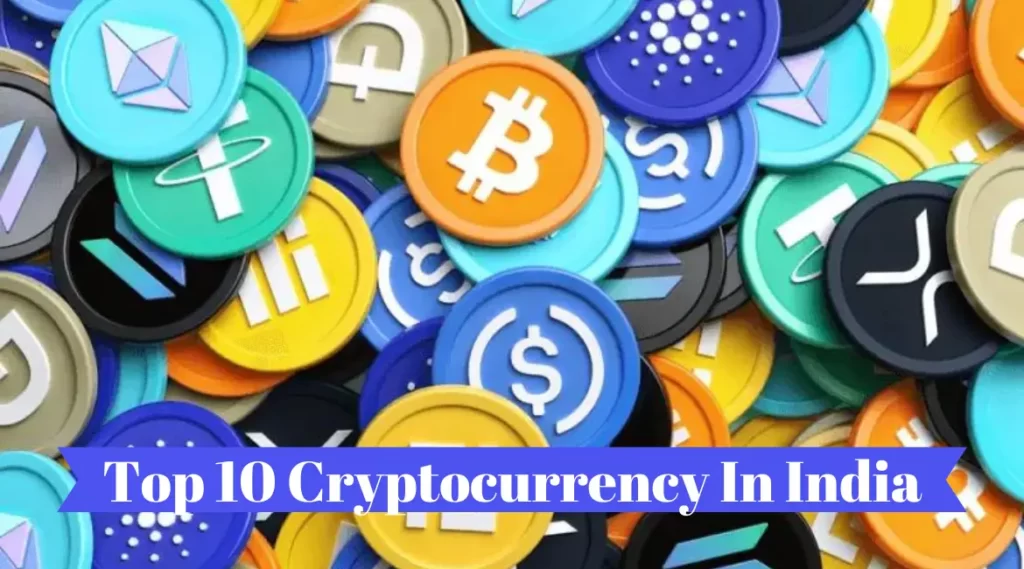 Top 10 Cryptocurrency In India Hindi